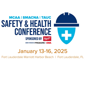 MCAA, SMACNA, and TAUC Invite You to the Biggest Construction Safety Event of the Year