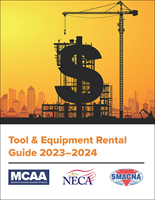 MCAA, NECA and SMACNA Release a Joint Tool and Equipment Rental Guide