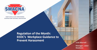 Regulation of the Month: EEOC Workplace Harassment Prevention